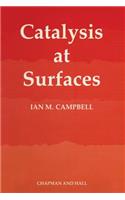 Catalysis at Surfaces