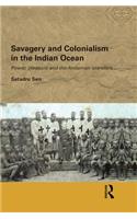 Savagery and Colonialism in the Indian Ocean