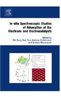 In-Situ Spectroscopic Studies of Adsorption at the Electrode and Electrocatalysis