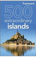 Frommer's 500 Extraordinary Islands