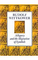 Allegory and the Migration of Symbols