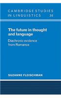 The Future in Thought and Language