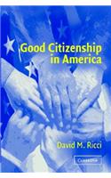 Good Citizenship in America