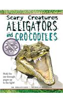 Alligators and Crocodiles