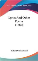 Lyrics And Other Poems (1885)