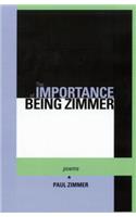 The Importance of Being Zimmer