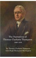 Narratives of Thomas Clarkson Thompson 1860-1938