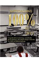 Approaching 100% by 2014