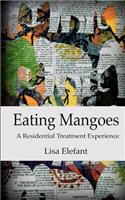 Eating Mangoes