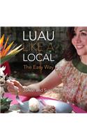 Luau Like a Local