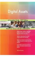 Digital Assets A Complete Guide - 2019 Edition