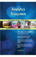 Analytics Ecosystem A Complete Guide - 2020 Edition