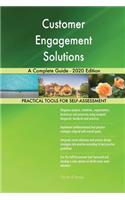 Customer Engagement Solutions A Complete Guide - 2020 Edition