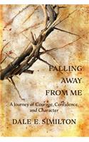 Falling Away From Me