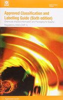 Approved classification and labelling guide (sixth edition)