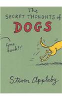 The Secret Thoughts of Dogs