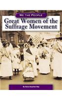 Great Women of the Suffrage Movement