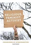 Religious, Feminist, Activist