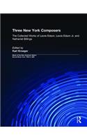 Three New York Composers