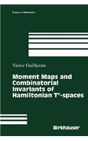 Moment Maps and Combinatorial Invariants of Hamiltonian Tn-Spaces