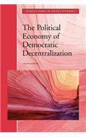 Political Economy of Democratic Decentralization