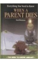 Everything You Need to Know When a Parent Dies