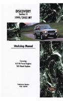 Land Rover Discovery Workshop Manual: 1999-2002