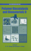 Polymer Bicatalysis and Biomaterials II