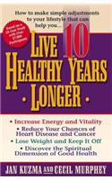 Live 10 Healthy Years Longer