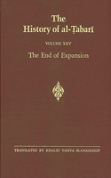 The History of al-Ṭabarī Vol. 25: The End of Expansion: The Caliphate of Hisham A.D. 724-738/A.H. 105-120(SUNY series in Near Eastern Studies)