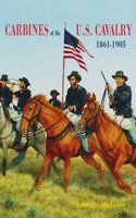 Carbines of the U.S. Cavalry 1861-1905