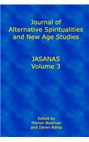 Journal of Alternative Spiritualities and New Age Studies, Volume 3