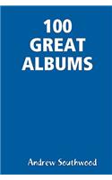100 Great Albums