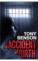 Accident of Birth