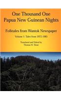 One Thousand One Papua New Guinean Nights