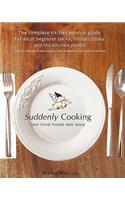 Suddenly Cooking - Real Food Made Real Easy