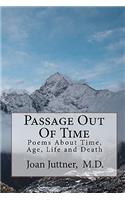 Passage Out Of Time