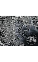 The Tall Trees of Tokyo