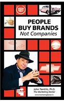 People Buy Brands Not Companies