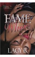 Fame Whore