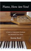 Piano, How Are You!