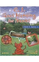 C.J. Goes Hunting for Nouns