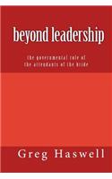 Beyond Leadership