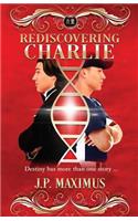 Rediscovering Charlie