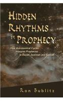 Hidden Rhythms in Prophecy