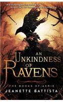 Unkindness of Ravens