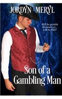 Son of a Gambling Man