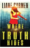 Where the Truth Hides