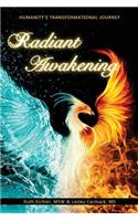 Radiant Awakening