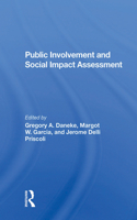 Public Involvement And Social Impact Assessment